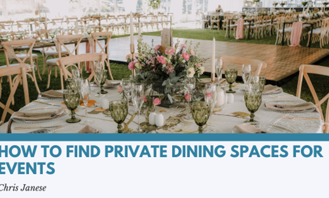 How to Find Private Dining Spaces for Events