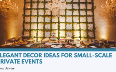 Elegant Decor Ideas for Small-Scale Private Events