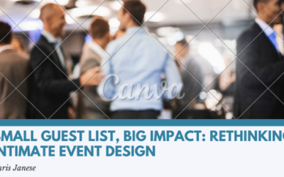 Small Guest List, Big Impact: Rethinking Intimate Event Design