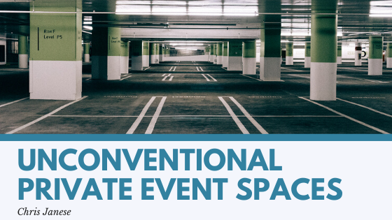 Unconventional Private Event Spaces - Chris Janese
