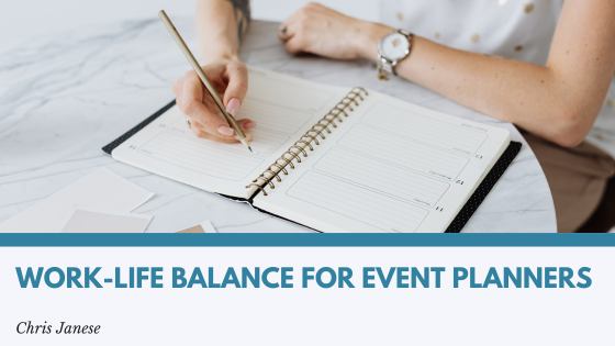 Work-Life Balance For Event Planners